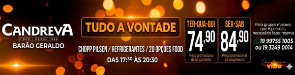 Promoção hapyhour no Candreva de Barão Geraldo