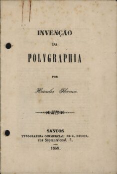 Folha de título da publicação Invenção da Polygraphia por Hercule Florence (1858) / Reprodução: Instituto Hercule Florence